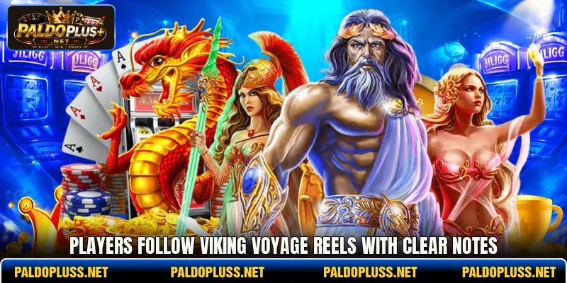 Players follow Viking Voyage reels with clear notes Players follow Viking Voyage reels with clear notes