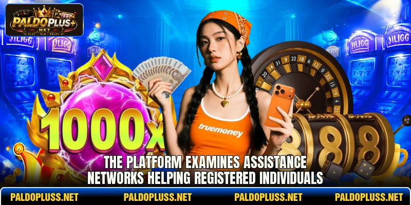 The platform examines assistance networks helping registered individuals The platform examines assistance networks helping registered individuals